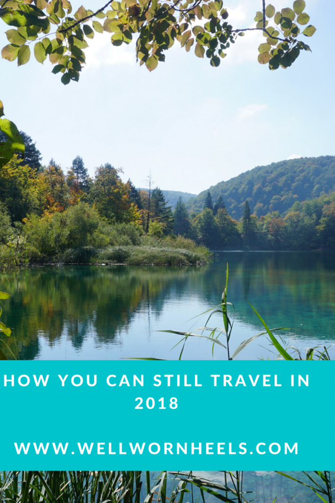 How you can still travel in 2018