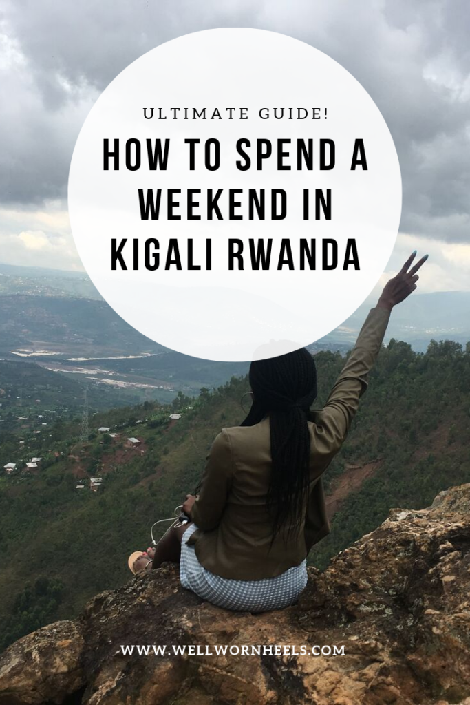 The land of ten thousand hills is rising on the african continent. If you're short on time in Kigali, Rwanda, here's how to make the most of 24 hours, or a weekend in Kigali Rwanda.