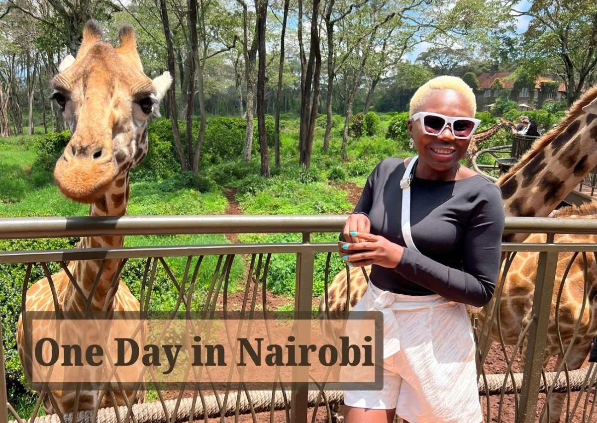One Day In Nairobi Kenya: The Ultimate 24-Hour Itinerary
