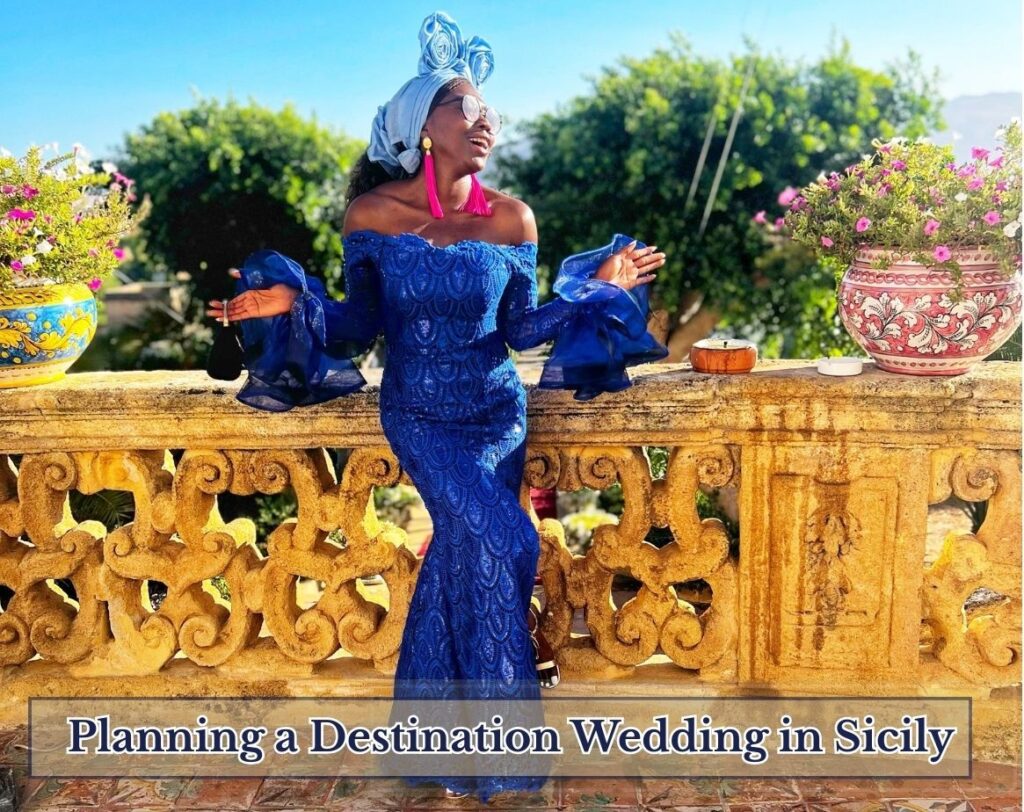 Inside a Perfectly Planned Destination Wedding in Sicily: What You Need To Know